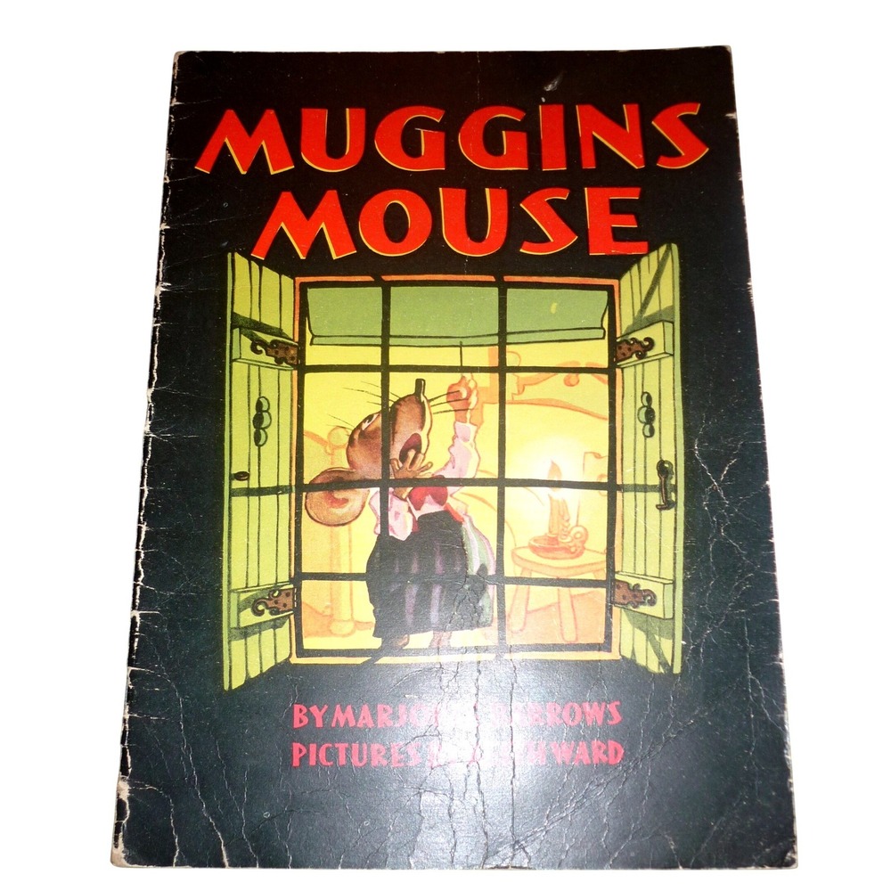Vintage 1932 Muggins Mouse Sees The World Marjorie Barrows Keith Ward Whitman